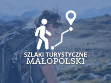 Szlaki turystyczne małopolski